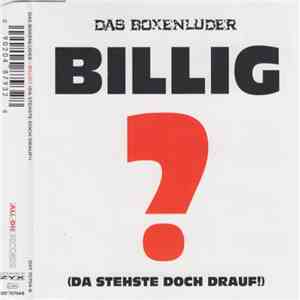 Das Boxenluder - Billig? (Da Stehste Doch Drauf!) flac album