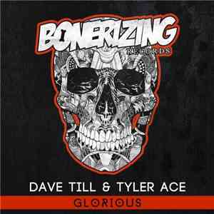Dave Till & Tyler Ace - Glorious flac album