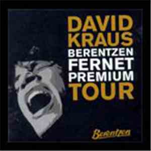 David Kraus  - Berentzen Fernet Premium Tour flac album