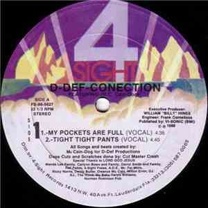 D-Def-Conection Featuring M.C. Cain-Dog - My Pockets Are Full flac album