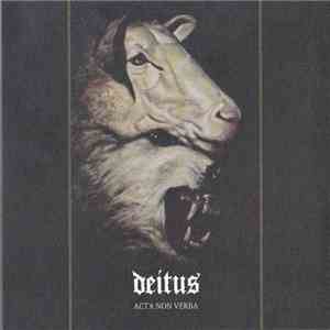 Deitus - Acta Non Verba flac album