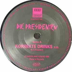 Die Presidenten - Korrekte Drinks / Hammersong flac album