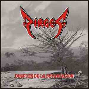 Dirges - Después de la devastación flac album