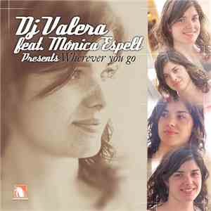 DJ Valera - Wherever You Go flac album