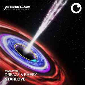 Dreazz & Emery  - Starlove flac album