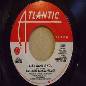 Emerson, Lake & Palmer - All I Want Is You flac album