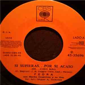 Fedra  - Si Supieras... Por Si Acaso (Se... Caso Mai) / Vuelves A Mi Mente (Mi Ritorni In Mente) flac album