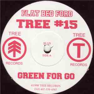 Flat Bed Ford - Green For Go flac album