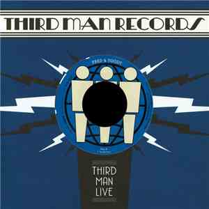 Fred & Toody - Live At Third Man Records flac album