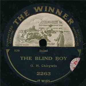 G. H. Chirgwin - The Blind Boy / Asleep In The Deep flac album