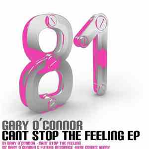 Gary O'Connor  / Future Resonance - Can't Stop The Feeling EP flac album