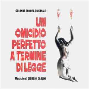 Giorgio Gaslini - Un Omicidio Perfetto A Termine Di Legge flac album