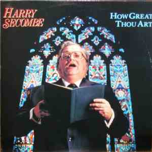 Harry Secombe - How Great Thou Art flac album