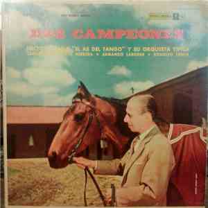 Héctor Varela Y Su Orquesta Típica - Dos Campeones flac album