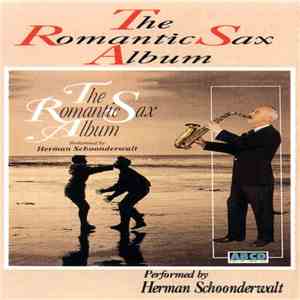 Herman Schoonderwalt - The Romantic Sax Album flac album