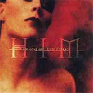 HIM  - When Love And Death Embrace flac album