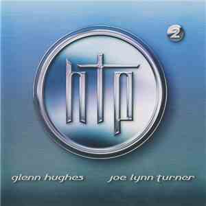 Hughes Turner Project - HTP 2 flac album