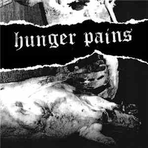 Hunger Pains  - Hunger Pains flac album