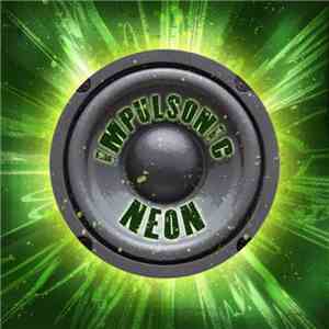Impulsonic - Neon flac album