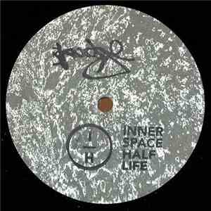 Innerspace Halflife - 1000 Light Years Of Acid flac album