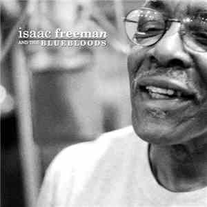 Isaac Freeman And The Bluebloods - Beautiful Stars flac album