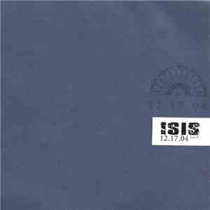 Isis  - Live 3 - 12.17.04 flac album