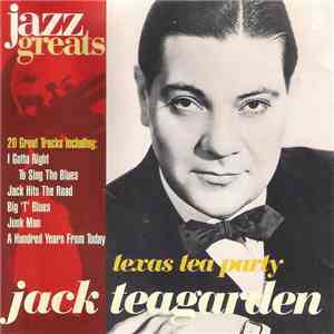 Jack Teagarden - Texas Tea Party flac album