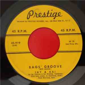 Jay ,And Kay - Bags' Groove / Don't Argue flac album
