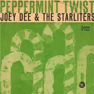 Joey Dee & The Starliters - Peppermint Twist flac album