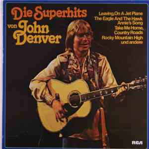 John Denver - Die Superhits Von John Denver flac album