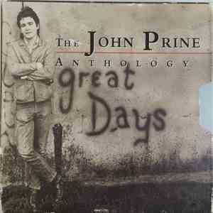 John Prine - Great Days - The John Prine Anthology flac album
