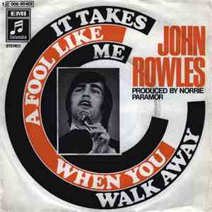 John Rowles - It Takes A Fool Like Me flac album
