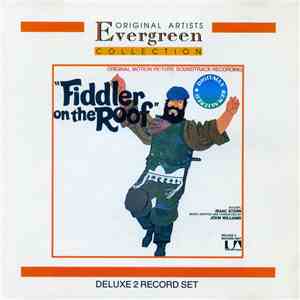 John Williams , Isaac Stern - Fiddler On The Roof (Original Motion Picture Soundtrack Recording) flac album