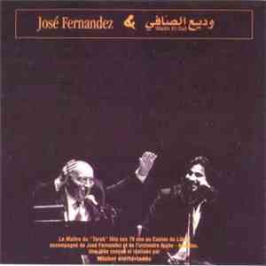 José Fernandez & وديع الصافي - Wadih El Safi & José Fernandez flac album