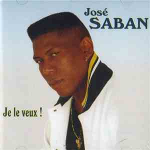 José Saban - Je Le Veux ! flac album