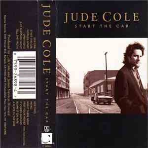 Jude Cole - Start The Car flac album