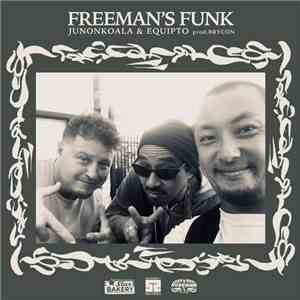 Junonkoala & Equipto - Freeman's Funk flac album