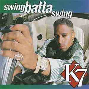 K7 - Swing Batta Swing flac album