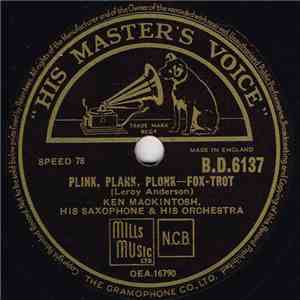 Ken Mackintosh, His Saxophone And His Orchestra - Plink, Plank, Plonk / Harlem Nocturne flac album