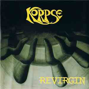 Korpse - Revirgin flac album