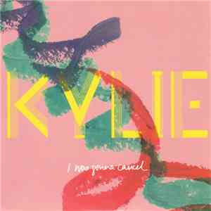 Kylie - I Was Gonna Cancel flac album