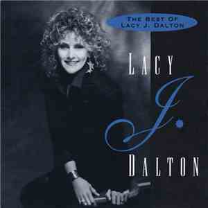 Lacy J. Dalton - The Best Of flac album