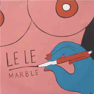 Le Le  - Marble flac album
