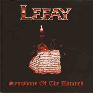 Lefay - Symphony Of The Damned flac album