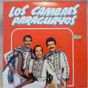 Los Cambaes Paraguayos - Los Cambaes Paraguayos flac album