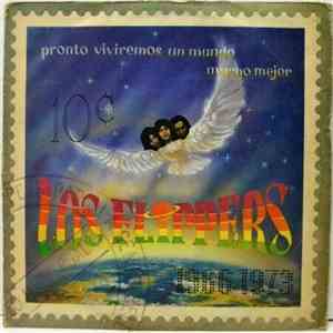 Los Flippers - Pronto Viviremos Un Mundo Mucho Mejor flac album