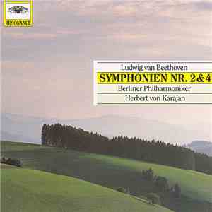 Ludwig van Beethoven - Symphonien Nr. 2 & 4 flac album