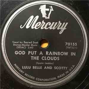 Lulu Belle And Scotty - God Put A Rainbow In The Clouds / Lips That Touch Liquor flac album