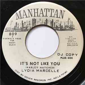 Lydia Marcelle - It's Not Like You flac album