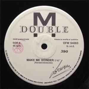 M Double  - Make Me Wonder flac album